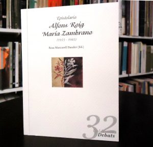 Epistolari Maria Zambrano - Alfons Roig