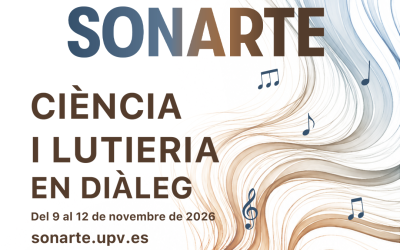 SONARTE: CIÈNCIA I LUTIERIA EN DIÀLEG